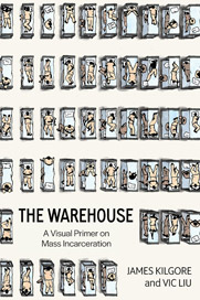 The Warehouse: A Visual Primer on Mass Incarceration
